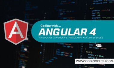 Major Differences Between: AngularJS vs. Angular 2 Vs. Angular 4