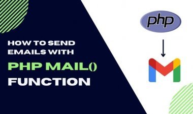 How to Send Emails with PHP Mail() Function