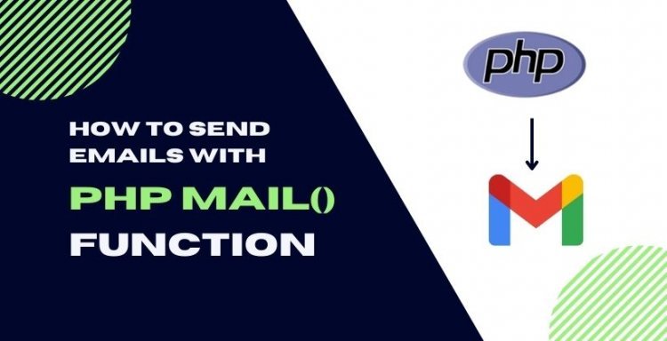 How to Send Emails with PHP Mail() Function