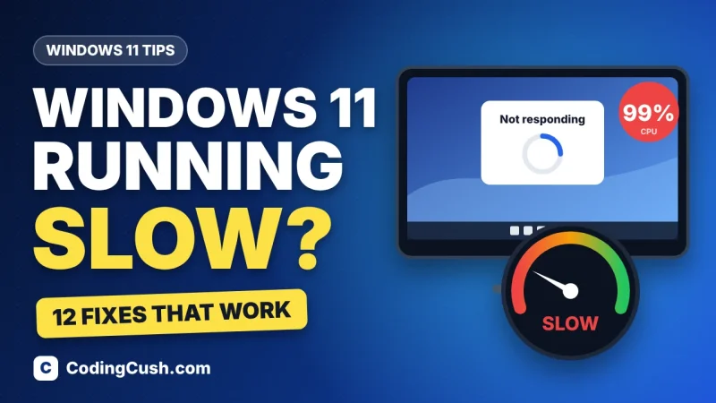Windows 11 Running Slow? 12 Step-by-Step Fixes That Actually Work