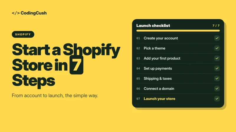 How to Start a Shopify Store in 7 Simple Steps