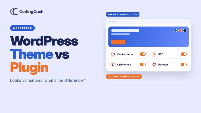 WordPress Theme vs Plugin: What Is the Difference?