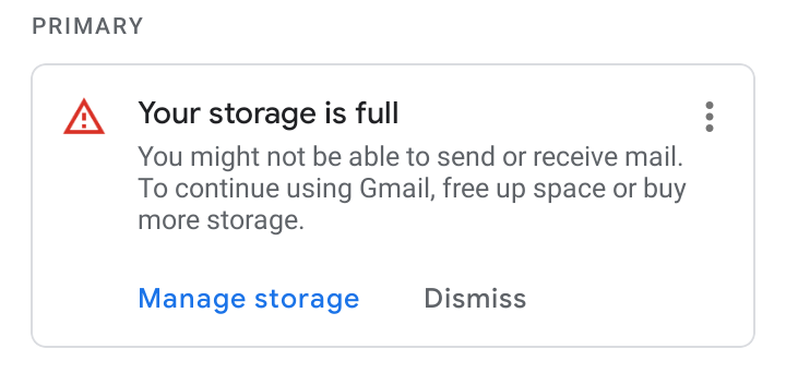 Close-up of the Gmail 'Your storage is full' warning card with the Manage storage and Dismiss buttons