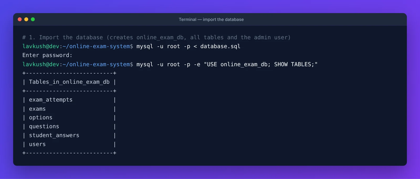 Terminal importing database.sql and listing the six tables
