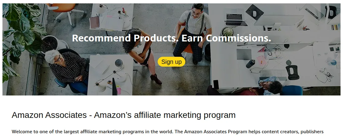 Screenshot of the Amazon Associates homepage, which says: Recommend Products. Earn Commissions.