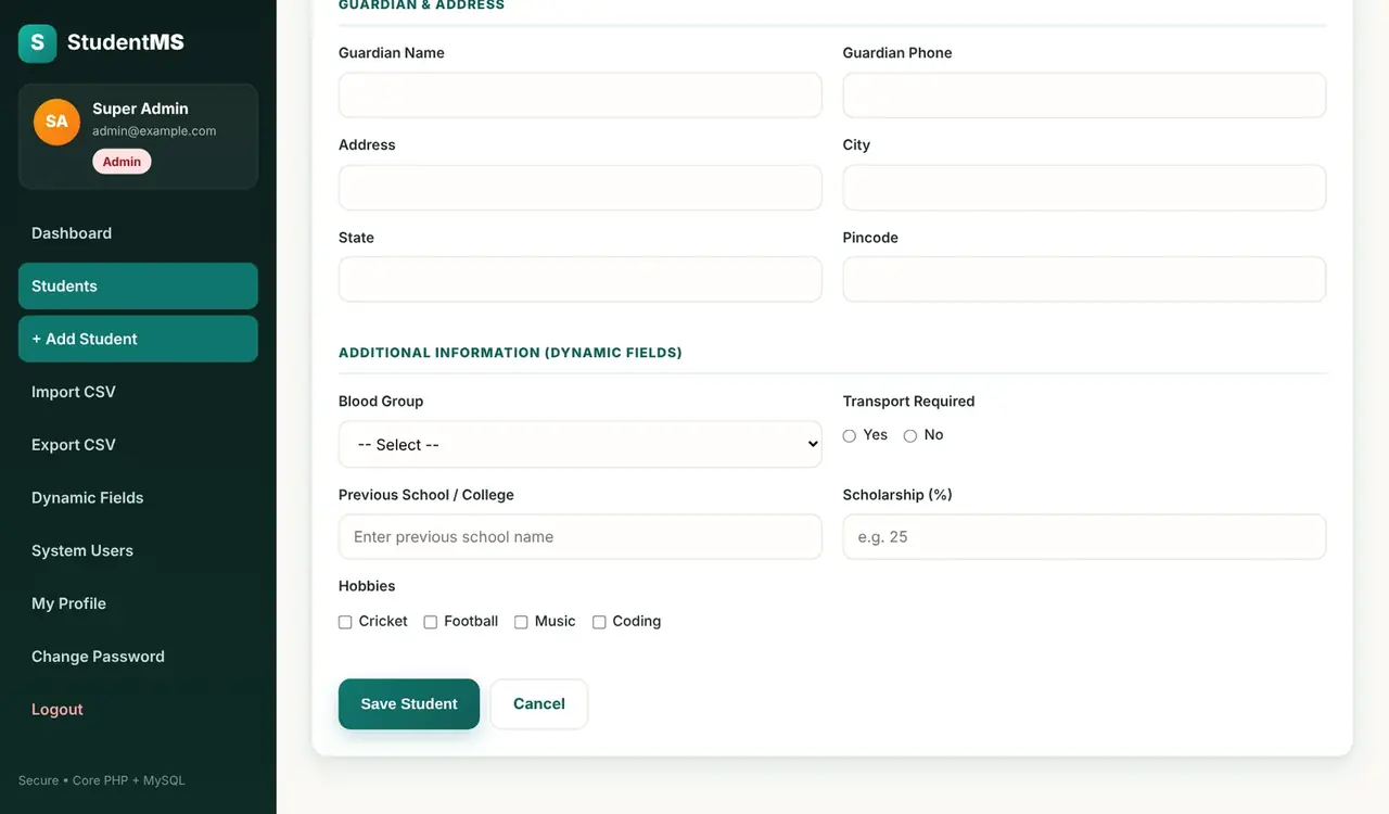 |Add student form showing the dynamic fields section with blood group, transport, previous school, scholarship and hobbies