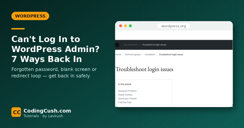 Can't Log In to WordPress Admin? 7 Ways to Get Back In